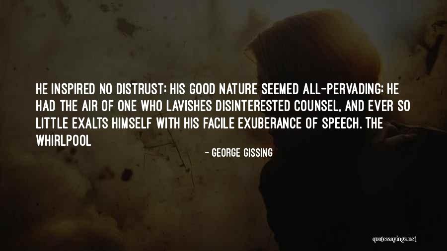 Disinterested Quotes By George Gissing