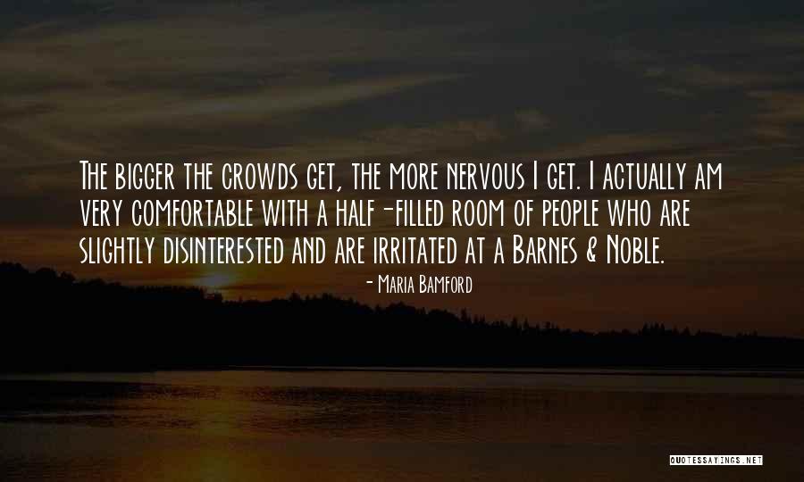 Disinterested Quotes By Maria Bamford