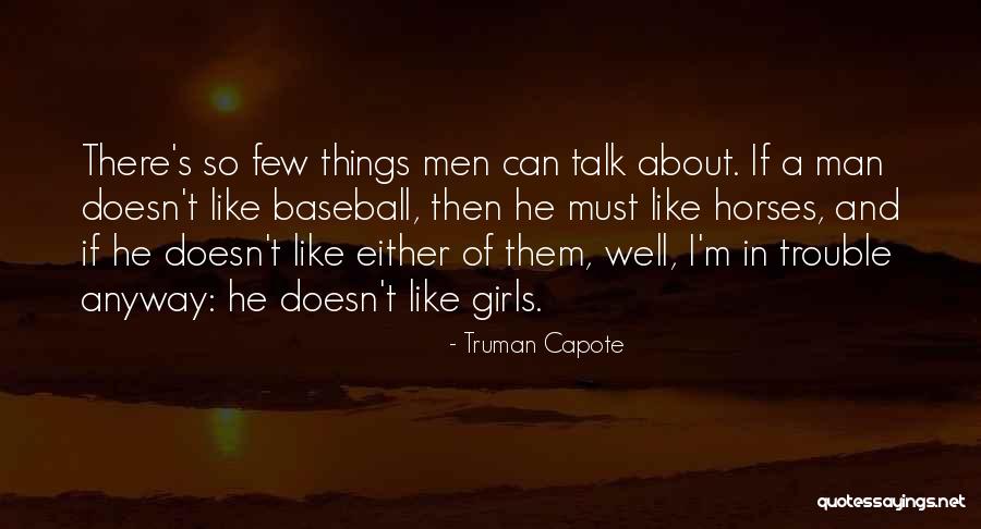 Disipacion Quotes By Truman Capote Disipacion Quotes By Truman Capote