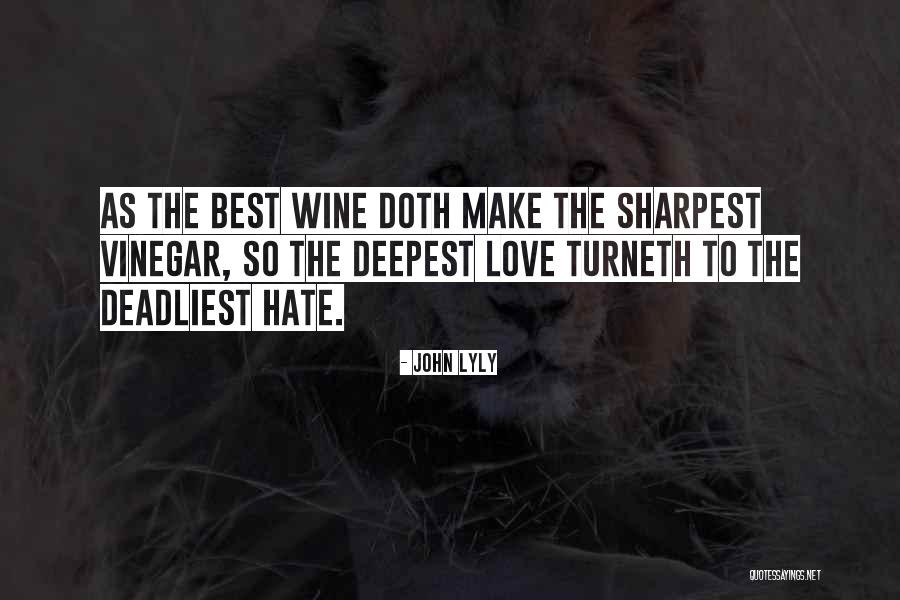 Disipadas Quotes By John Lyly Disipadas Quotes By John Lyly