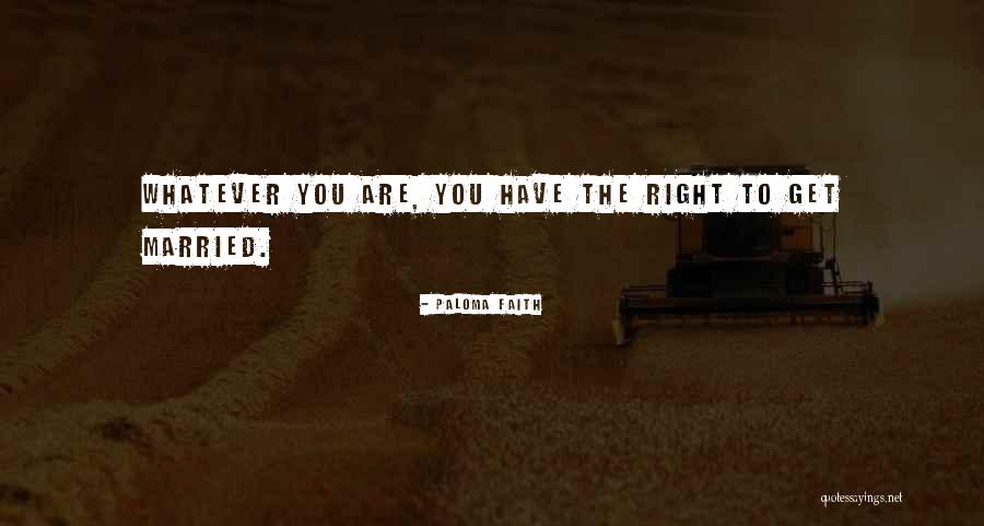 Disipan Quotes By Paloma Faith Disipan Quotes By Paloma Faith