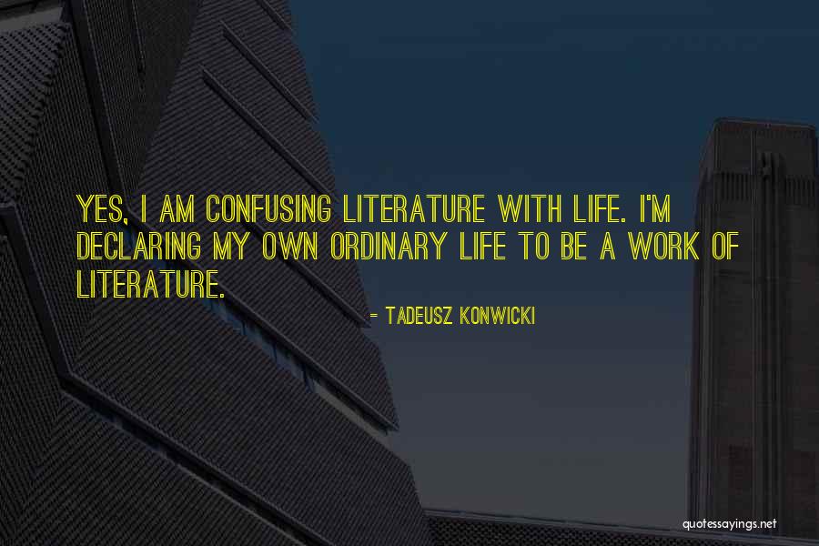 Disjointedly Quotes By Tadeusz Konwicki Disjointedly Quotes By Tadeusz Konwicki