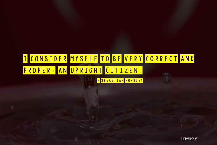 Disjuncture Landscape Quotes By Sebastian Horsley Disjuncture Landscape Quotes By Sebastian Horsley