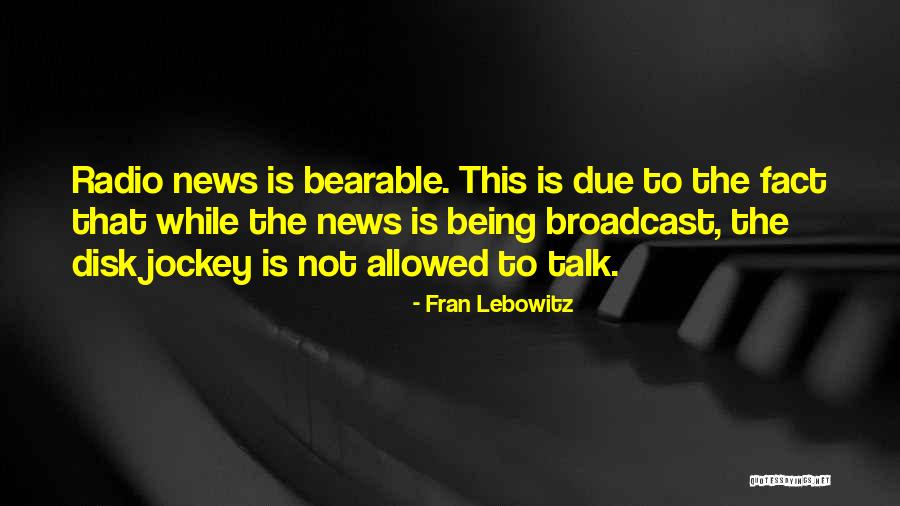 Disk Quotes By Fran Lebowitz Disk Quotes By Fran Lebowitz