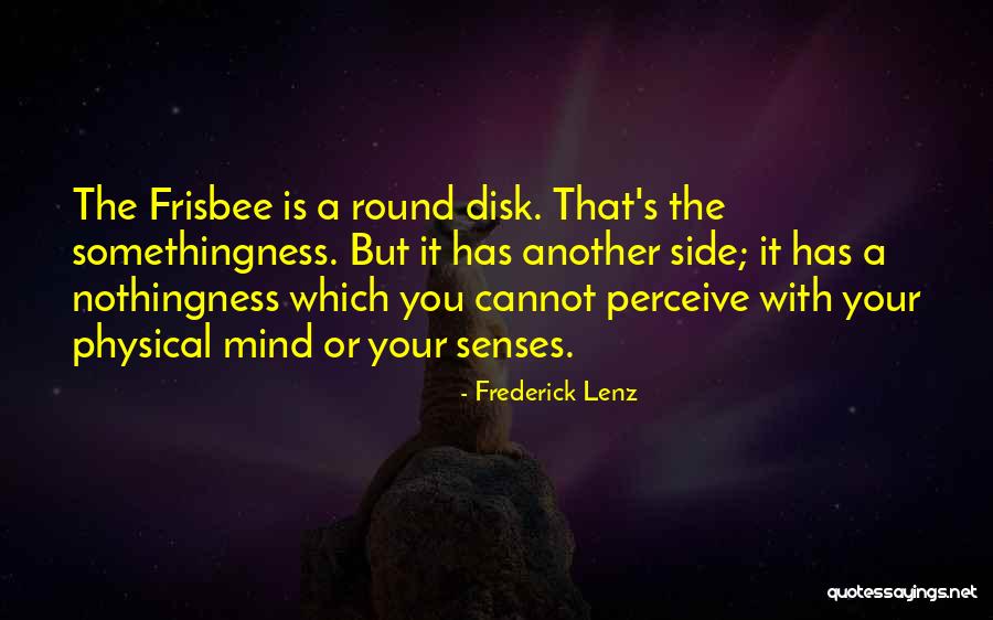 Disk Quotes By Frederick Lenz Disk Quotes By Frederick Lenz