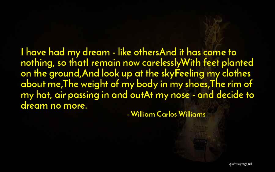 Diskarte Sa Babae Quotes By William Carlos Williams Diskarte Sa Babae Quotes By William Carlos Williams