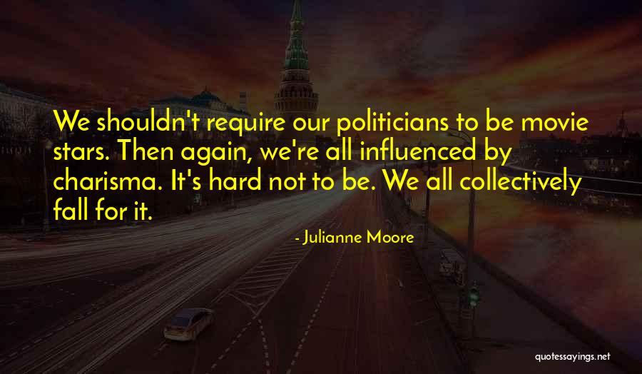 Diskoteka Avariya Quotes By Julianne Moore Diskoteka Avariya Quotes By Julianne Moore