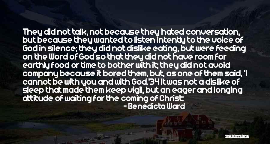 Dislike Attitude Quotes By Benedicta Ward