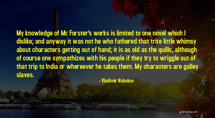 Dislike People Quotes By Vladimir Nabokov Dislike People Quotes By Vladimir Nabokov