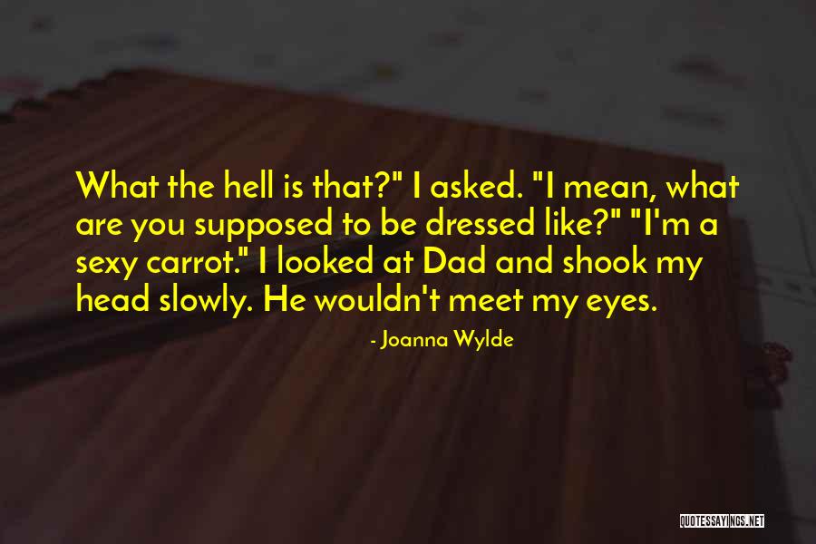 Dislikeable Spelling Quotes By Joanna Wylde Dislikeable Spelling Quotes By Joanna Wylde