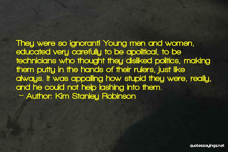 Disliked Quotes By Kim Stanley Robinson