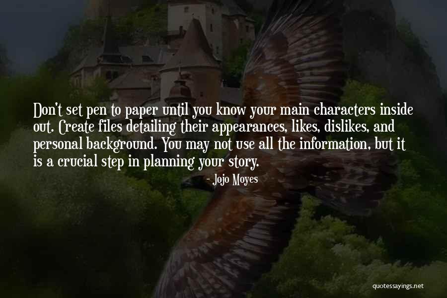 Dislikes And Likes Quotes By Jojo Moyes Dislikes And Likes Quotes By Jojo Moyes