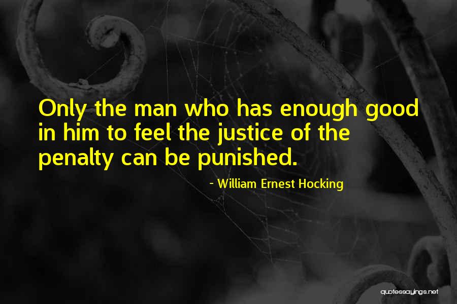 Disliking Liars Quotes By William Ernest Hocking Disliking Liars Quotes By William Ernest Hocking