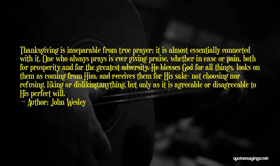 Disliking Quotes By John Wesley