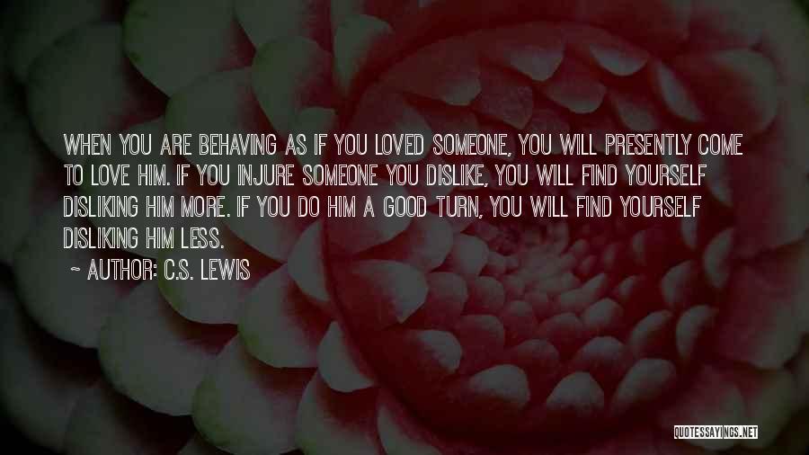 Disliking Yourself Quotes By C.S. Lewis