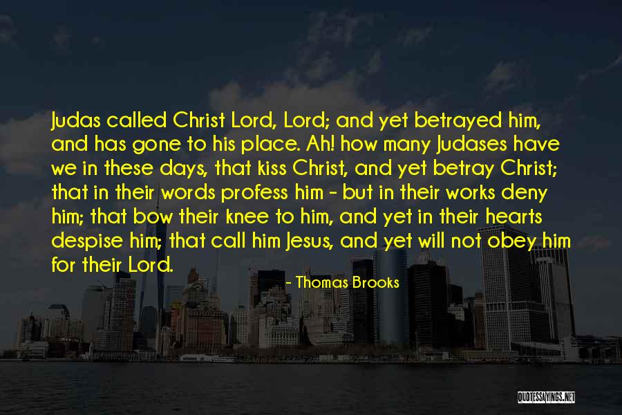 Dislisz Agirlik Karkasi Quotes By Thomas Brooks Dislisz Agirlik Karkasi Quotes By Thomas Brooks