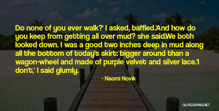 Dislocated Kneecap Quotes By Naomi Novik Dislocated Kneecap Quotes By Naomi Novik