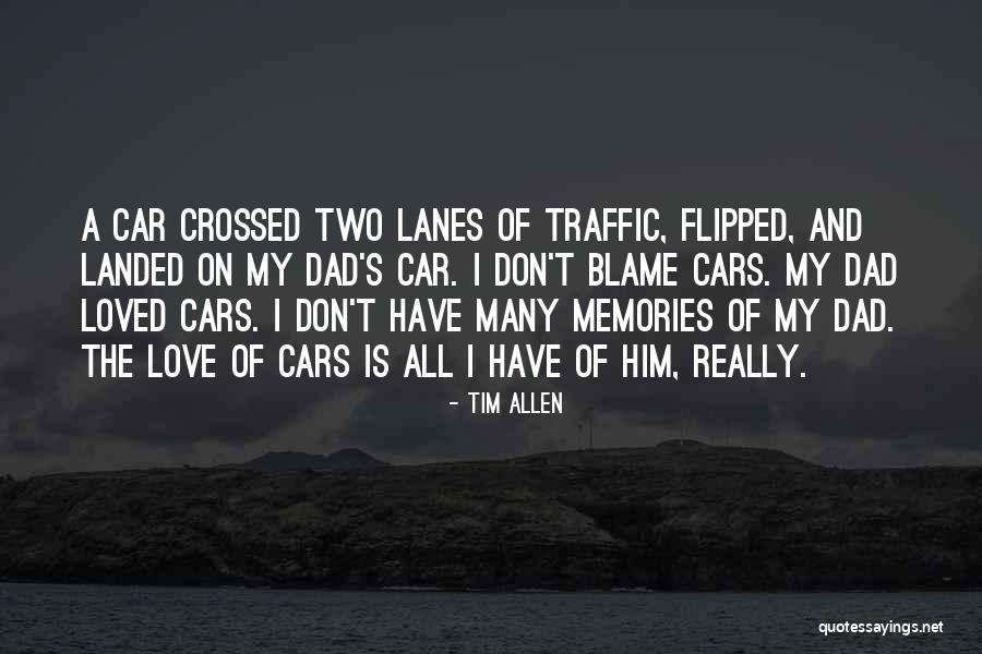 Disloyal Boyfriend Quotes By Tim Allen Disloyal Boyfriend Quotes By Tim Allen
