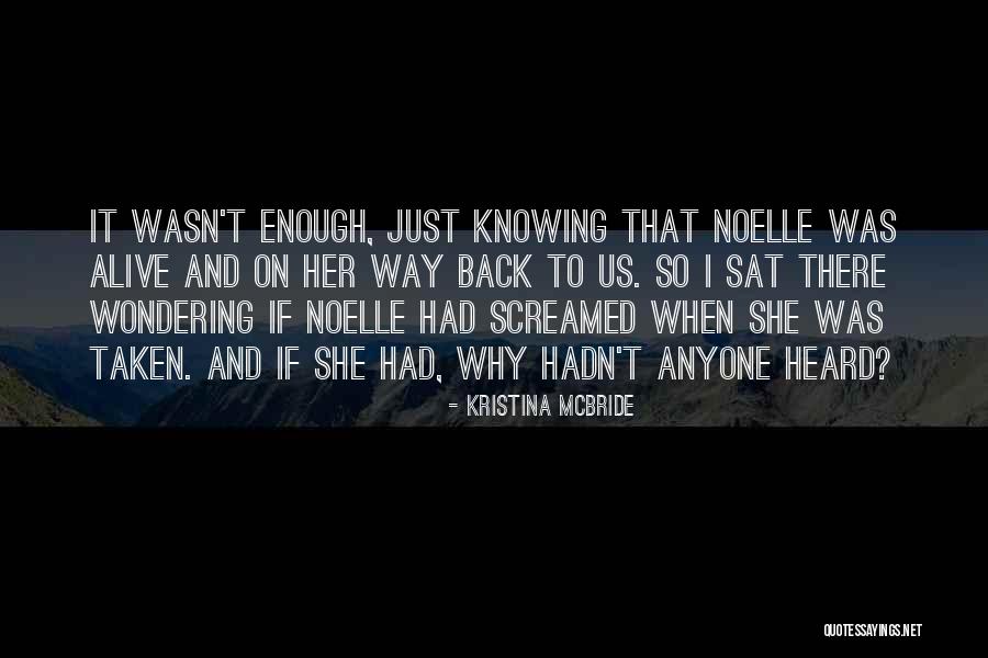 Dismally Quotes By Kristina McBride Dismally Quotes By Kristina McBride