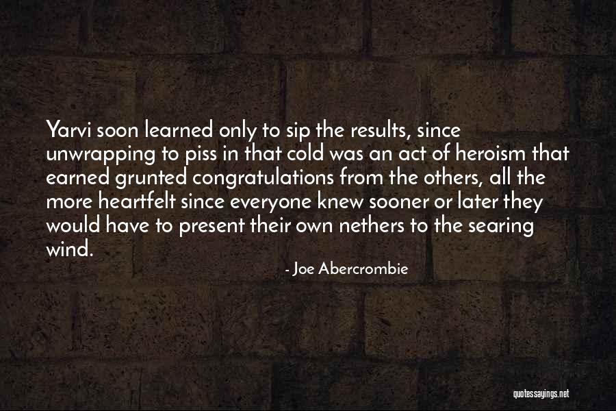Dismals Wonder Quotes By Joe Abercrombie Dismals Wonder Quotes By Joe Abercrombie