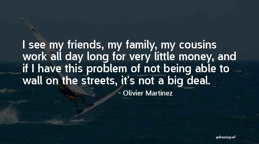 Dismals Wonder Quotes By Olivier Martinez Dismals Wonder Quotes By Olivier Martinez