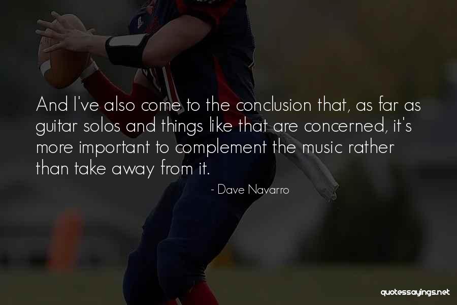 Dismantlement Quotes By Dave Navarro