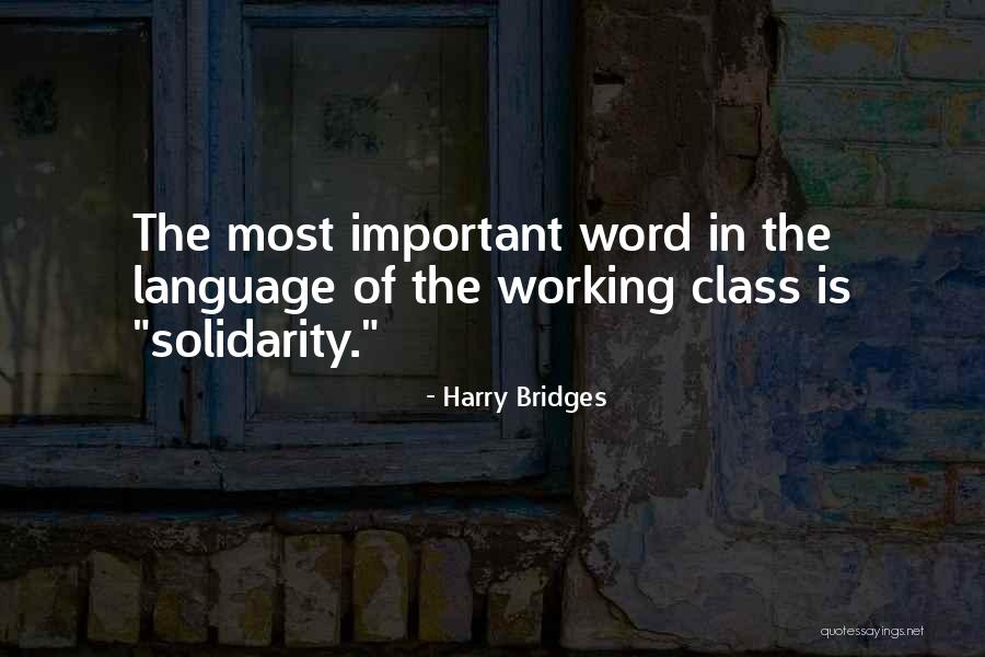 Dismantlement Synonym Quotes By Harry Bridges Dismantlement Synonym Quotes By Harry Bridges