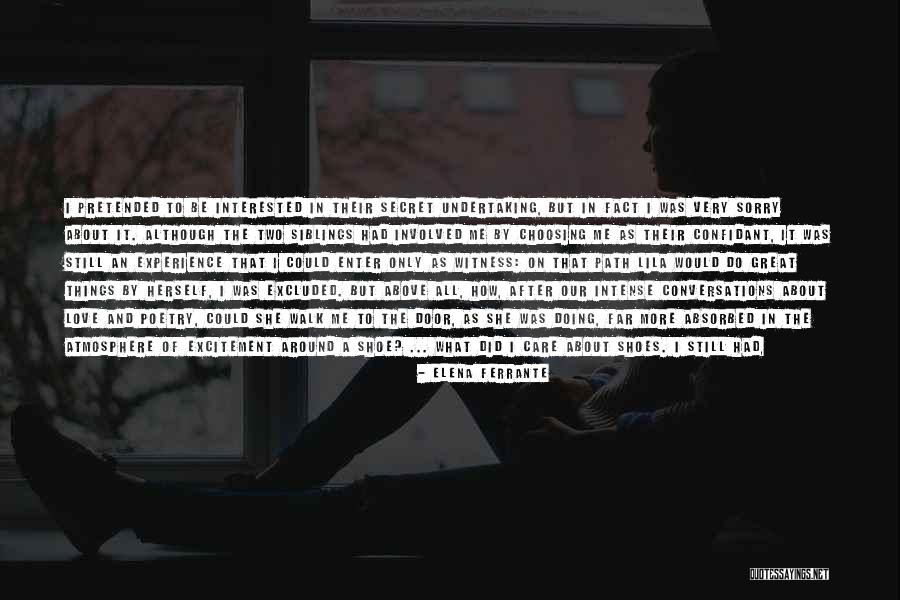 Dismantling Synonym Quotes By Elena Ferrante Dismantling Synonym Quotes By Elena Ferrante