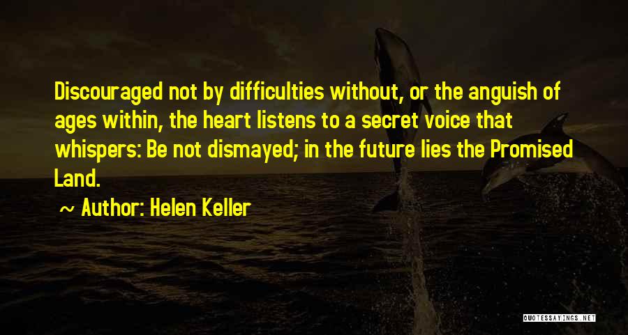 Dismayed Quotes By Helen Keller