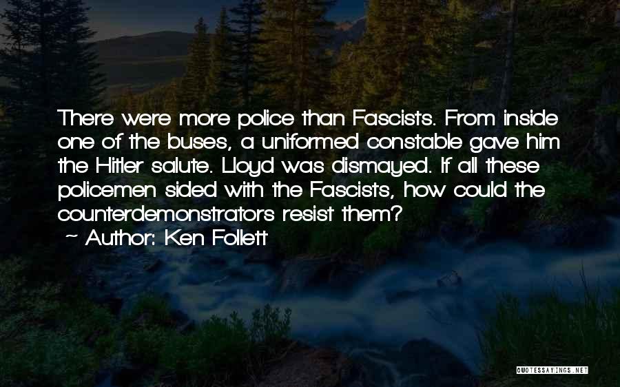 Dismayed Quotes By Ken Follett