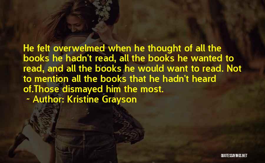 Dismayed Quotes By Kristine Grayson