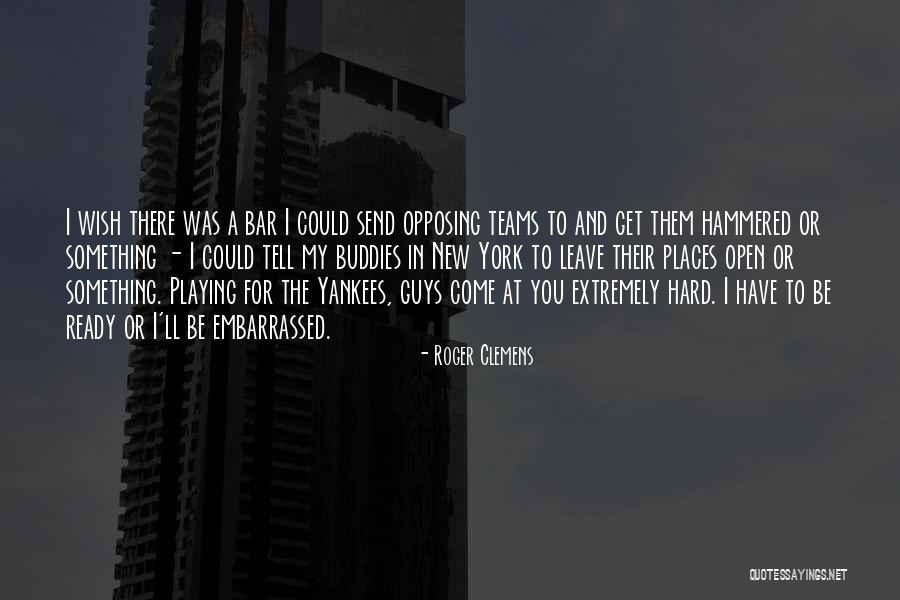 Dismembering Synonym Quotes By Roger Clemens Dismembering Synonym Quotes By Roger Clemens