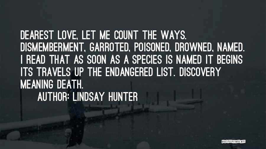 Dismemberment Quotes By Lindsay Hunter