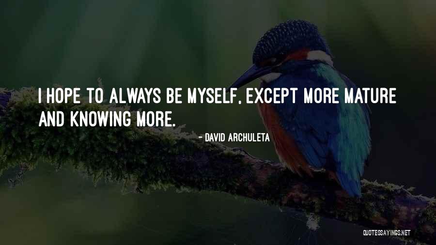 Dismembers Only Quotes By David Archuleta Dismembers Only Quotes By David Archuleta