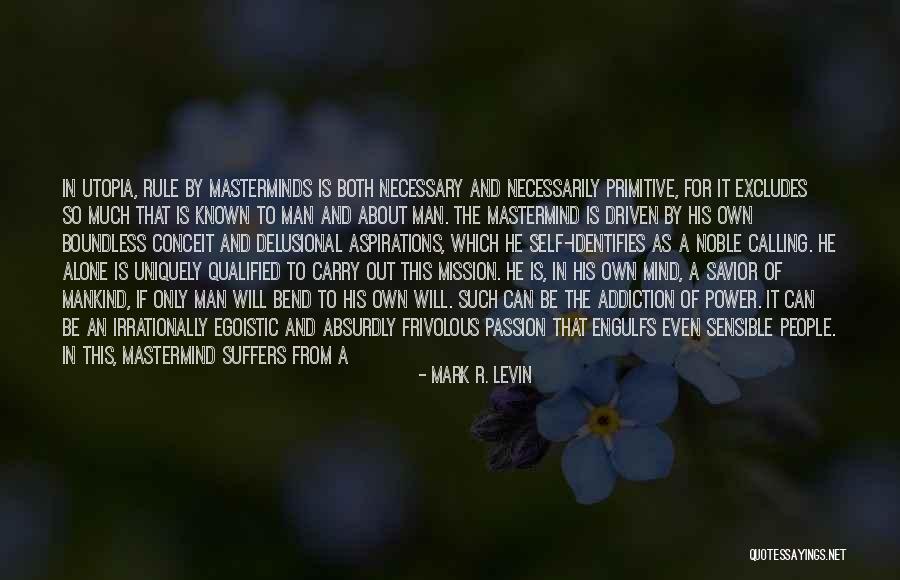 Dismero Pants Quotes By Mark R. Levin