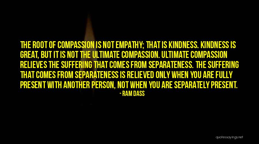 Dismero Pants Quotes By Ram Dass