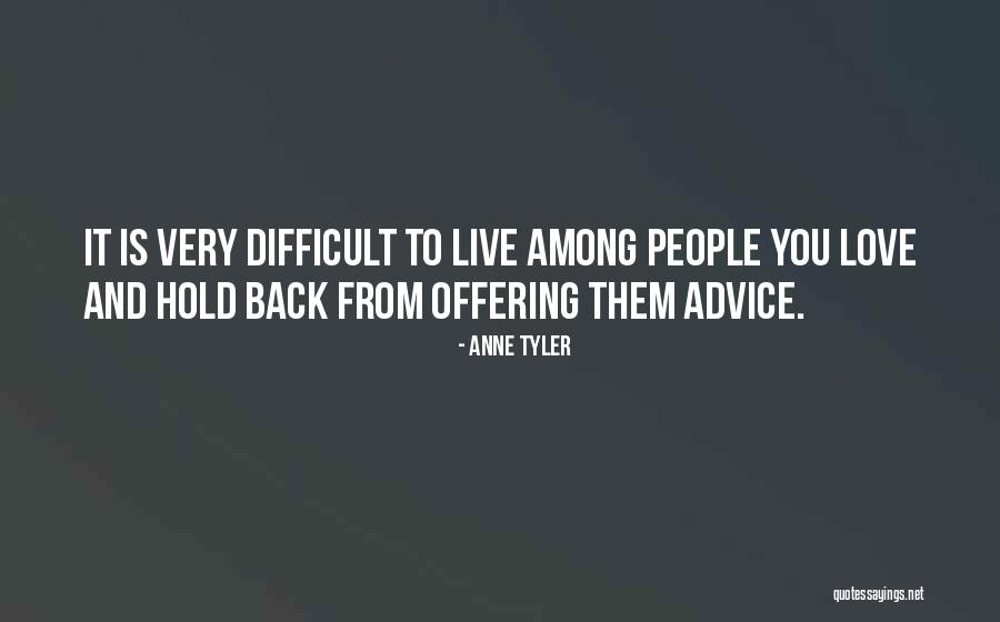 Dismero Quotes By Anne Tyler Dismero Quotes By Anne Tyler