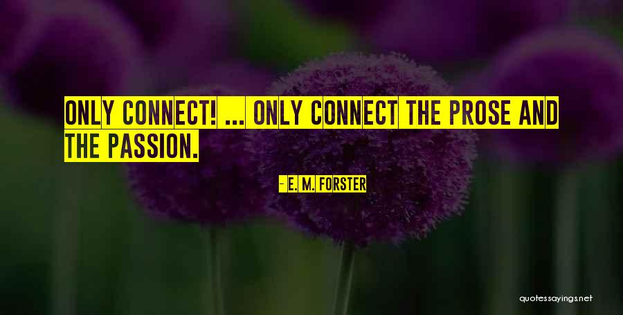 Dismil To Hectare Quotes By E. M. Forster Dismil To Hectare Quotes By E. M. Forster