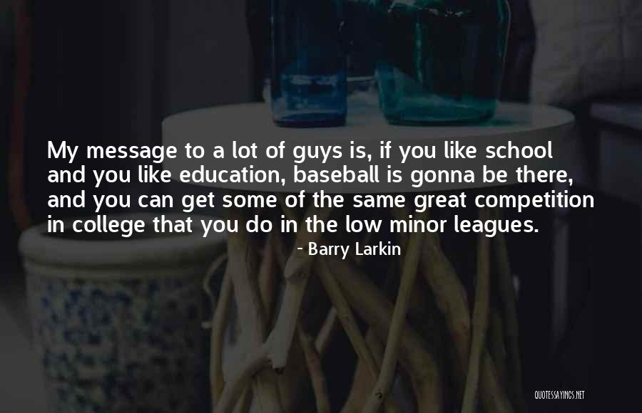 Disminuir En Quotes By Barry Larkin Disminuir En Quotes By Barry Larkin