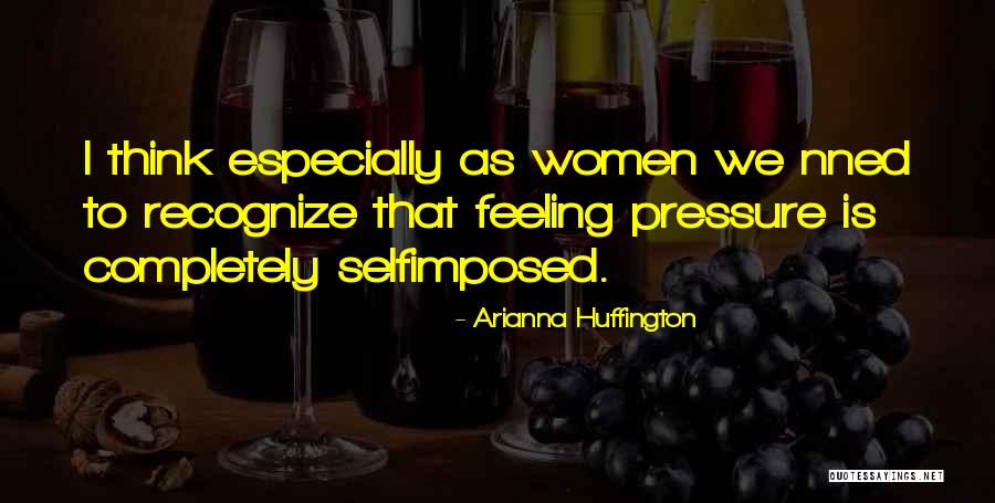 Dismiss My Feelings Quotes By Arianna Huffington Dismiss My Feelings Quotes By Arianna Huffington