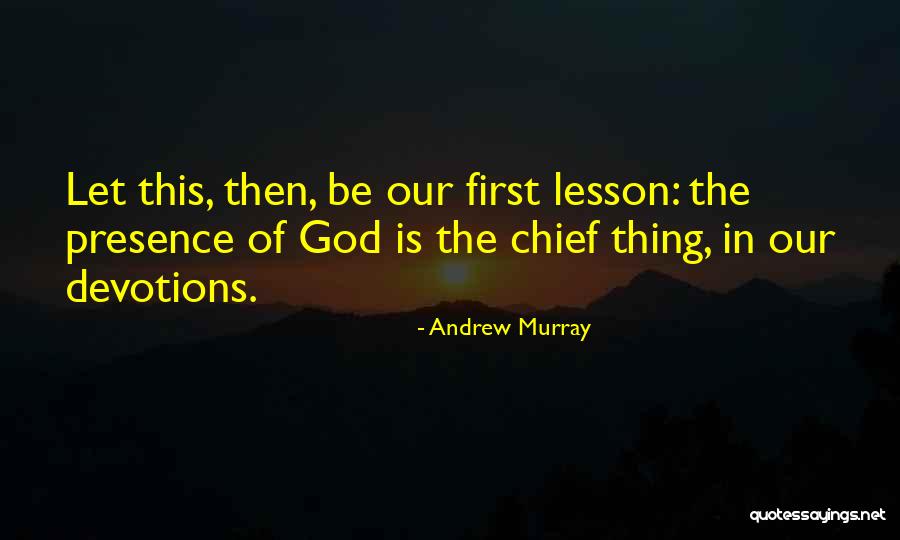 Dismissable Quotes By Andrew Murray Dismissable Quotes By Andrew Murray