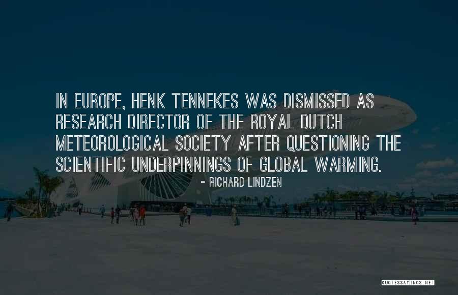 Dismissed Quotes By Richard Lindzen Dismissed Quotes By Richard Lindzen