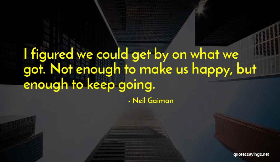 Dismisshis Quotes By Neil Gaiman Dismisshis Quotes By Neil Gaiman