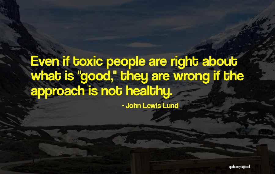 Dismissing Feelings And Emotions Quotes By John Lewis Lund Dismissing Feelings And Emotions Quotes By John Lewis Lund