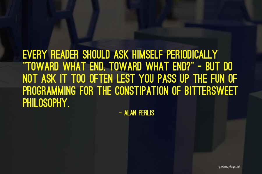 Dismissively Thesaurus Quotes By Alan Perlis Dismissively Thesaurus Quotes By Alan Perlis