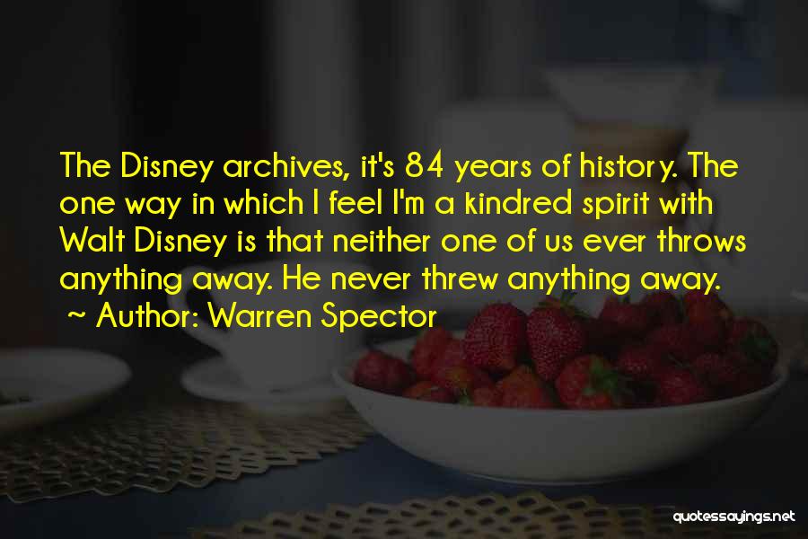 Disney Archives Quotes By Warren Spector