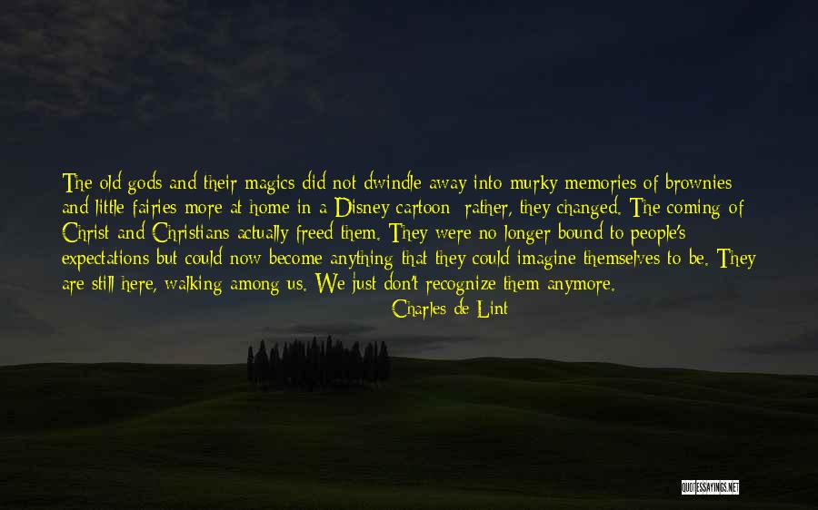 Disney Cartoon Quotes By Charles De Lint Disney Cartoon Quotes By Charles De Lint