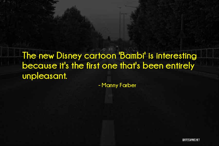 Disney Cartoon Quotes By Manny Farber Disney Cartoon Quotes By Manny Farber