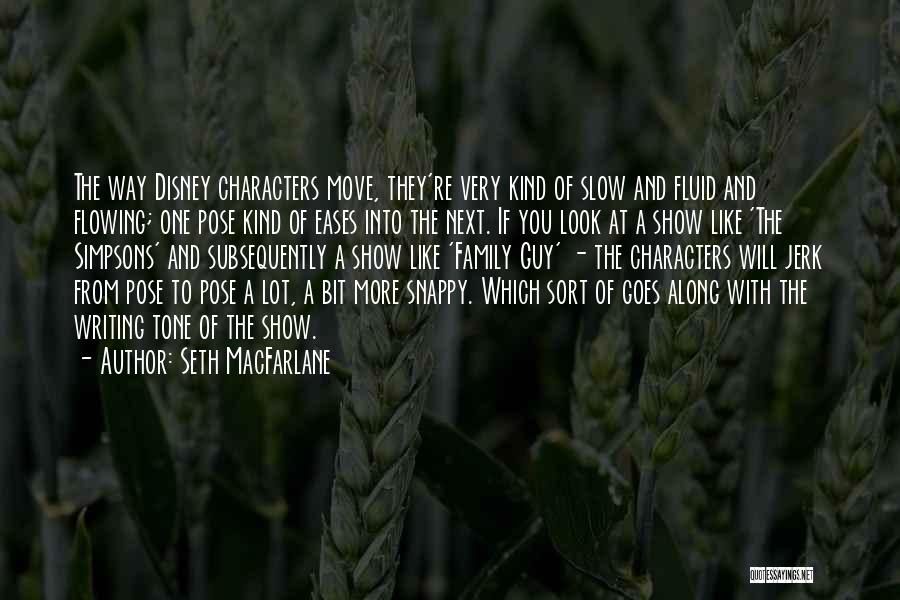 Disney Characters Quotes By Seth MacFarlane