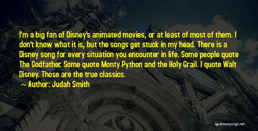 Disney Classics Quotes By Judah Smith